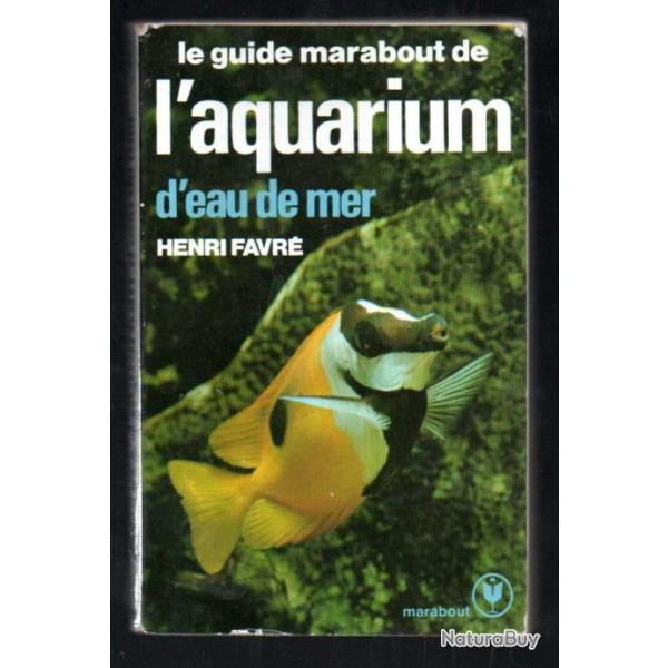 le guide marabout de l'aquarium d'eau de mer ms 359