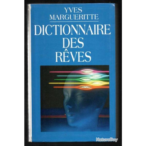 dictionnaire des rves d'yves margueritte