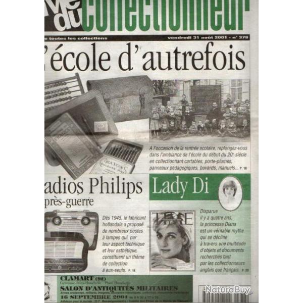 la vie du collectionneur 377 , l'cole d'autrefois , lady di, postes philips aprs-guerre,