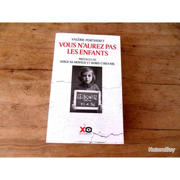 VOUS N'AUREZ PAS LES ENFANTS * de valrie portheret *
