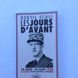 LES JOURS D'AVANT - 14 JUIN-18 JUIN 1940 - Bertil Scali - ww2