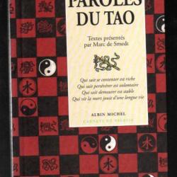 paroles du tao présentés par marc de smedt carnets de sagesse , chine