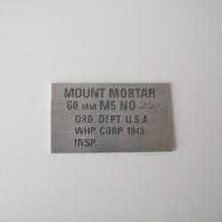 militaria ww2 U.S. plaque de  MOUNT MORTAR 60 mm M5