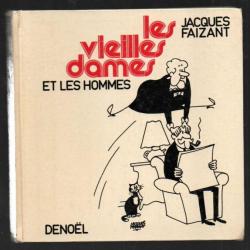 Jacques faizant les vieilles dames et les hommes