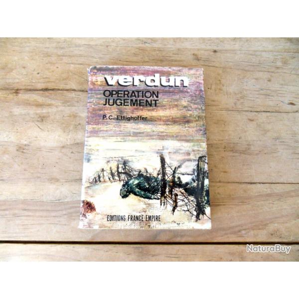 VERDUN OPRATION JUGEMENT de p.c. ettighoffer *