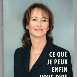 ce que je peux enfin vous dire de ségolène royal  politique française