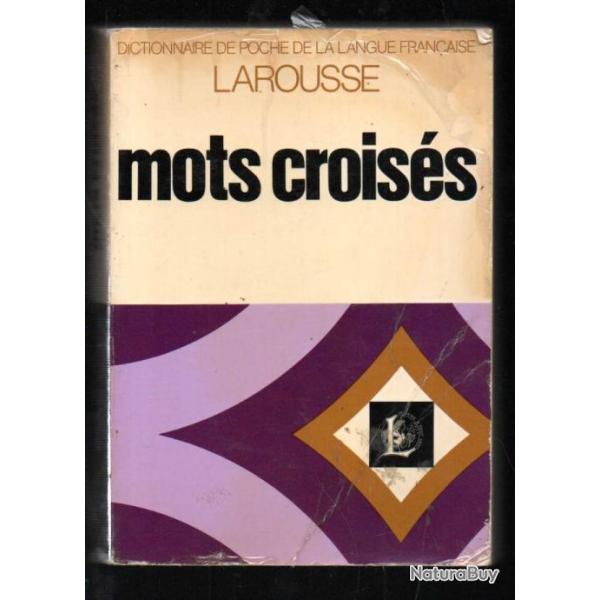 mots croiss larousse nouveau dictionnaire de poche de la langue franaise