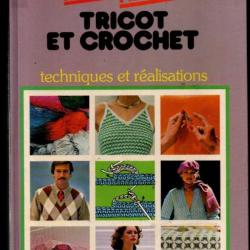 tricot et crochet techniques et réalisations féminin pratique