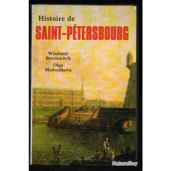 histoire de saint-ptersbourg de wladimir berelowitch et olga medvedkova