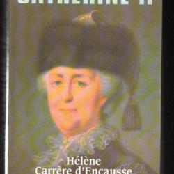 catherine II un age d'or pour la russie d'hélène carrère d'encausse biographie