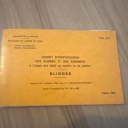 Carnet d'identification des blindes et des aéronefs édition de 1983