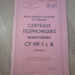 Notice technique d'utilisation et d'entretien centraux téléphoniques monocordes