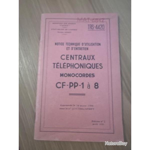 Notice technique d'utilisation et d'entretien centraux tlphoniques monocordes