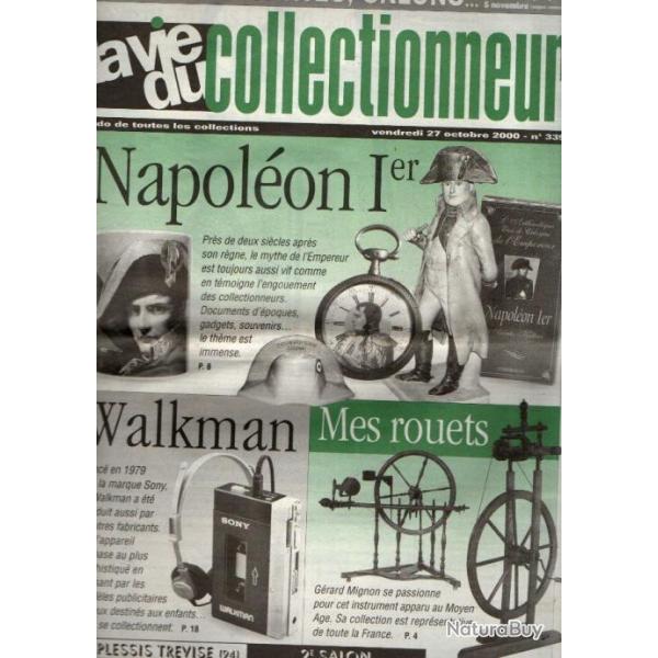 la vie du collectionneur 339 octobre 2000 , napolon 1er, walkman, index gnral, rouets ,