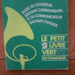 Petit livre vert du chasseur °12