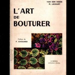 l'art de bouturer de m.lecourt et van den heede