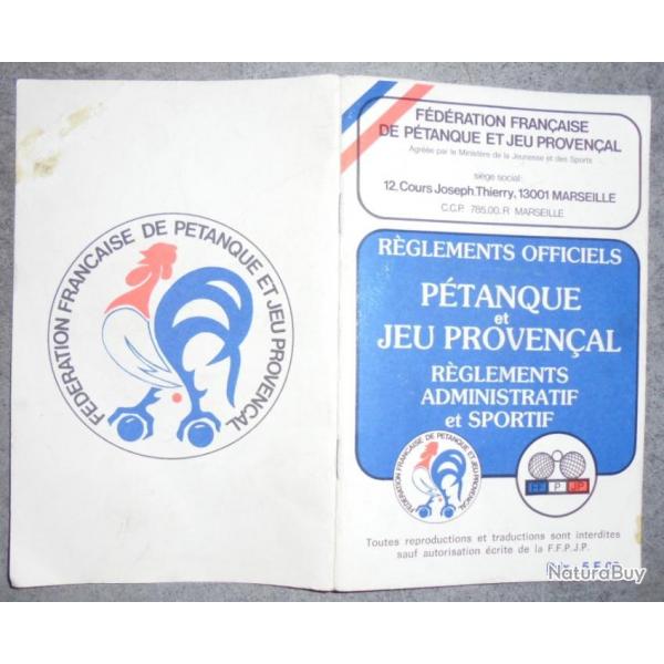 FASCICULE LIVRET REGLEMENTS PETANQUE et JEU PROVENCAL 1985 F.I.P.J.P / F.F.P.J.P