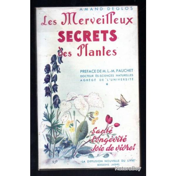 les merveilleux secrets des plantes d'amand deglos