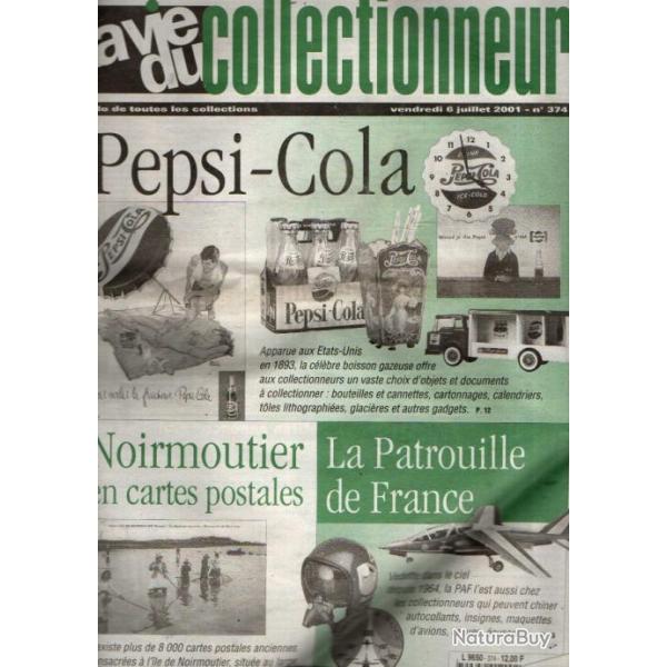 la vie du collectionneur 374 la patrouille de france, pepsi cola, ile de noirmoutier cpa, piluliers