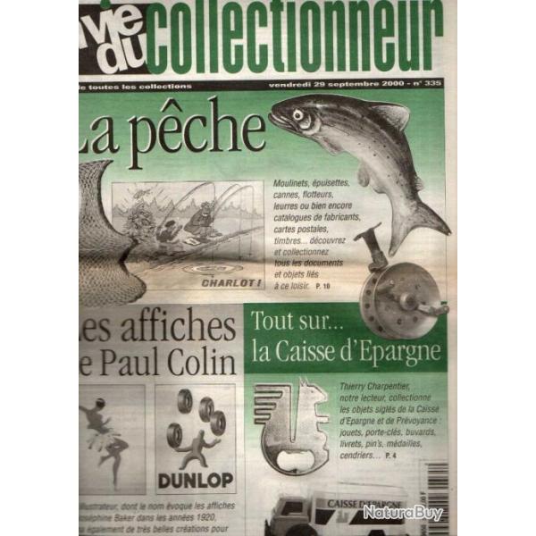 la vie du collectionneur 335 la pche, tout sur la caisse d'pargne, affiches paul colin, faux disqu