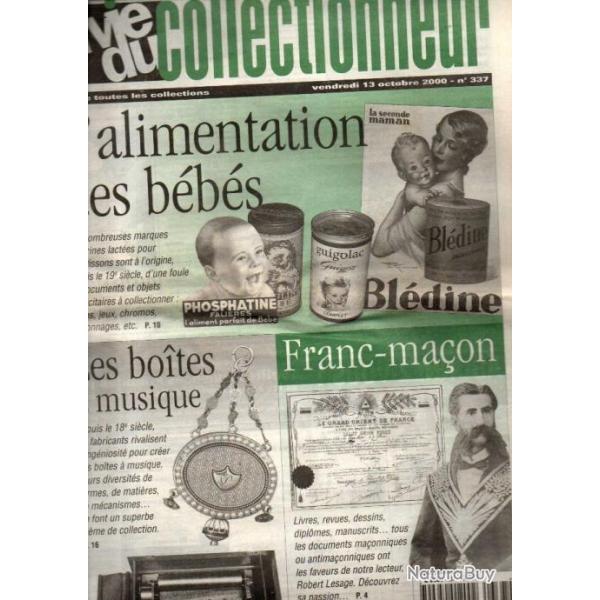 la vie du collectionneur 337 franc-maon; alimentation infantile, boites  musique , tudiants 1930-