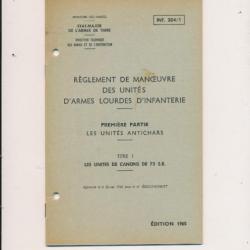 Manuel instruction LES UNITES DE CANON DE 75 SANS RECUL de 1965 26 PAGES