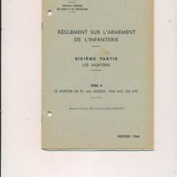 Manuel instruction LE MORTIER DE 81 Mle 1944 ACC ou ATS de 1966 , 30 Pages illustrations