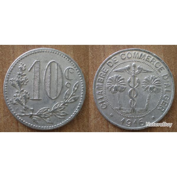 Algerie 10 Centimes 1916 Chambre de Commerce d'Alger Piece Francs Alu Centime