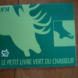 Petit livre vert du chasseur °14