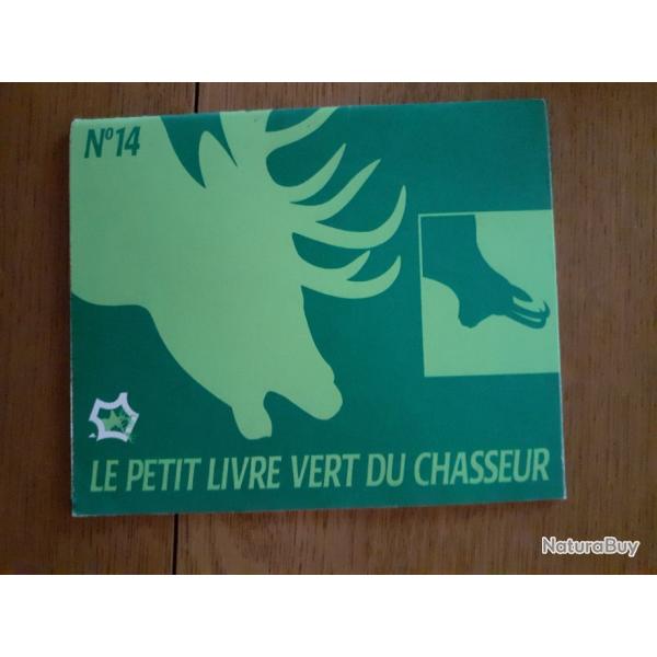 Petit livre vert du chasseur 14