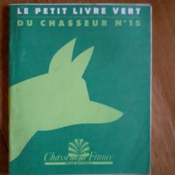 Petit livre vert du chasseur °15