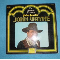 Disque 33T. "The Western Pionneers" Pleins Sons sur John WAYNE !