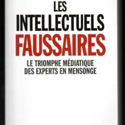 les intellectuels faussaires le triomphe médiatique des experts en mensonge de pascal boniface