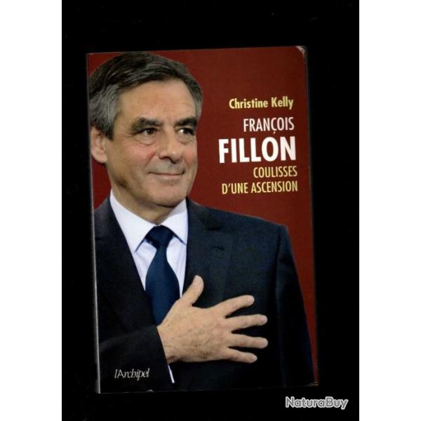 franois fillon coulisses d'une ascension de christine kelly  politique franaise