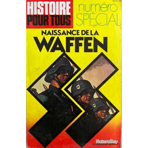 Revue Histoire pour tous HS No 9 : Naissance de la Waffen SS