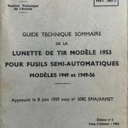 Guide technique sommaire de la lunette de tir modèle 1953 pour fusils semi-automatiques Modèles 1949