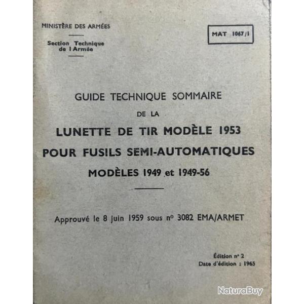 Guide technique sommaire de la lunette de tir modle 1953 pour fusils semi-automatiques Modles 1949