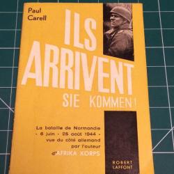 SIE KOMMEN, ILS ARRIVENT ! CELEBRE  LIVRE DE PAUL CARREL, DEBARQUEMENT DE NORMANDIE en Français