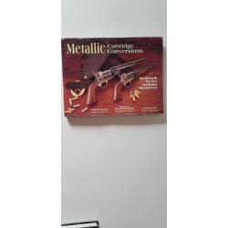 Metallic Cartridge conversions