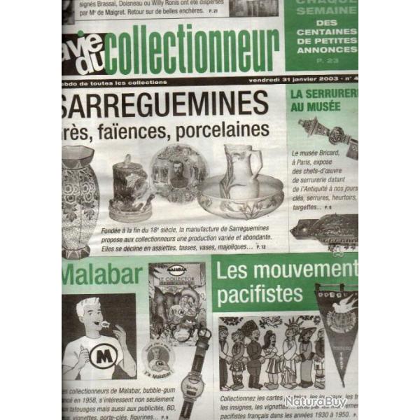 la vie du collectionneur 446 les mouvements pacifistes , malabar, sarreguemines grs, faiences porce