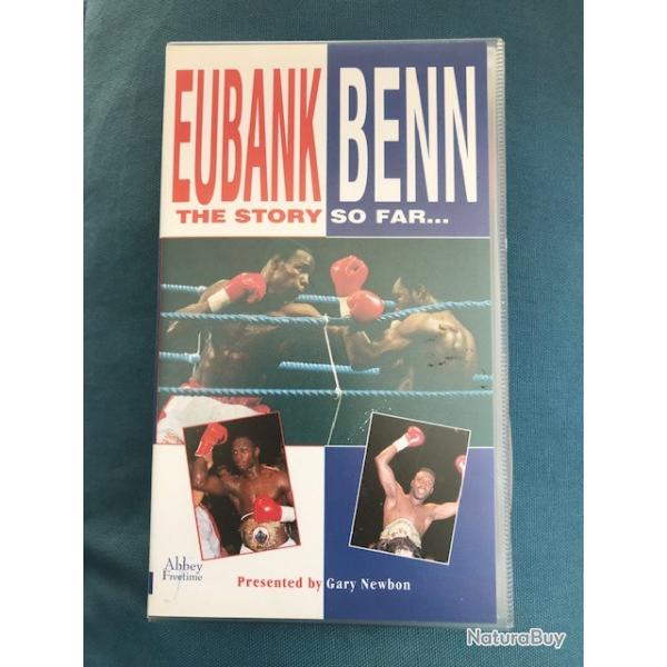 VIDEO VHS BOXE ANGLAISE  EUBANK BENN