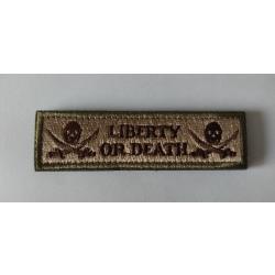 Patch/Ecusson Liberty or Death beige velcro