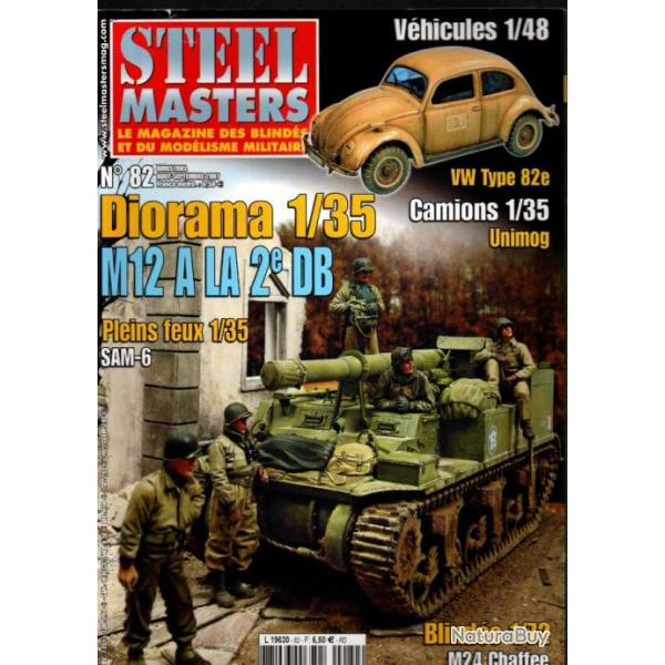steel masters 82 vw type 82e, unimog, m24 chaffee, le 17e corps de chars urss, marsouins afghanistan