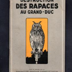 Destruction des Rapaces au Grand-Duc