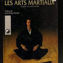 les arts martiaux . toutes les disciplines . larousse