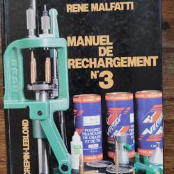 Guide du rechargement n°3 René Malfatti