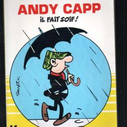 andy capp il fait soif! de reg smythe collection 16/22