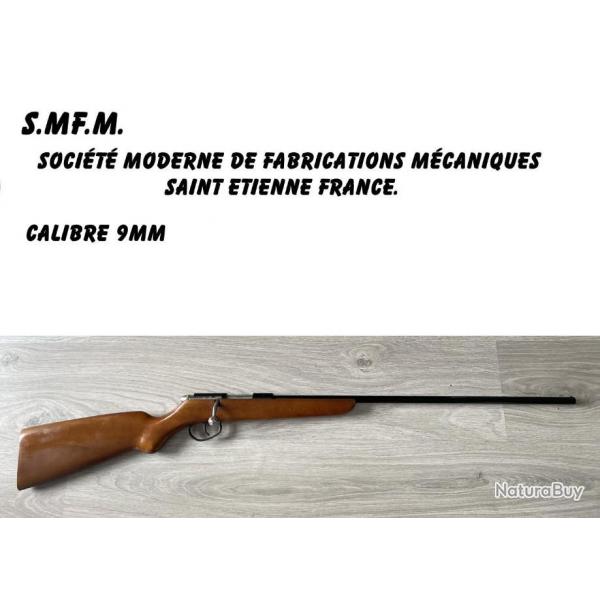 CARABINE ANCIENNE COLLECTOR 9mm S.M.F.M (Socit Moderne de Fabrications Mcaniques  Saint Etienne)