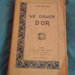 livre ancien "le galon d'or" de lucie des âges