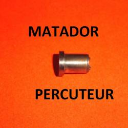 percuteur n°9 MATADOR TYPE 3 - VENDU PAR JEPERCUTE (D24E144)